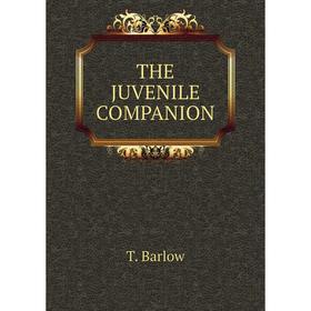 

Книга THE JUVENILE COMPANION