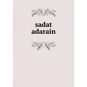 

Книга Sadat adarain