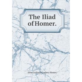 

Книга The Iliad of Homer.