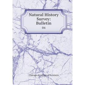 

Книга Natural History Survey: Bulletin 04