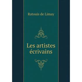 

Книга Les artistes écrivains