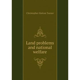 

Книга Land problems and national welfare
