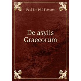 

Книга De asylis Graecorum