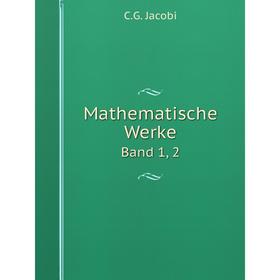 

Книга Mathematische WerkeBand 1, 2