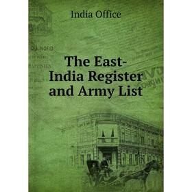

Книга The East-India Register and Army List
