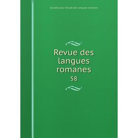 

Книга Revue des langues romanes 58