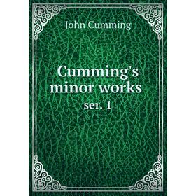

Книга Cumming's minor works ser. 1