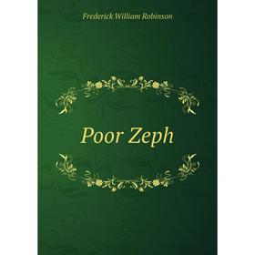 

Книга Poor Zeph