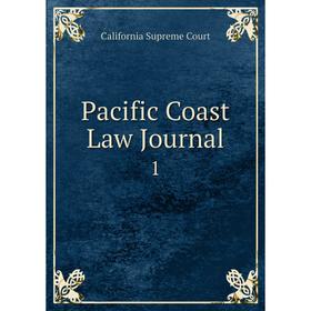 

Книга Pacific Coast Law Journa l1