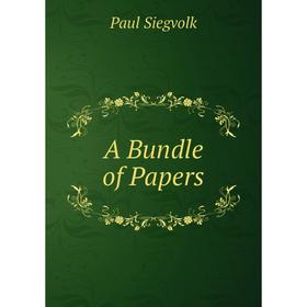 

Книга A Bundle of Papers