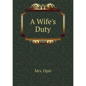 

Книга A Wife's Duty