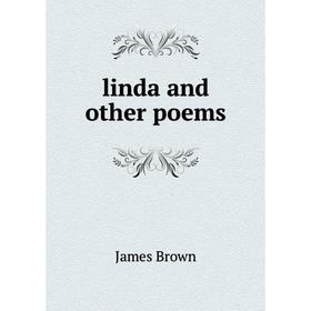 

Книга linda and other poems
