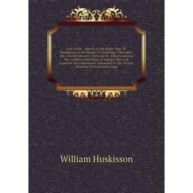 

Книга Free trade: speech of the Right Hon. W. Huskisson in the House of Commons, Thursday, the 23d of February, 1826