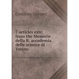 

Книга 7 articles extr. from the Memorie della R. accademia delle scienze di Torino