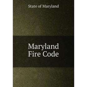 

Книга Maryland Fire Code