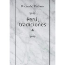 

Книга Perú; tradiciones 4