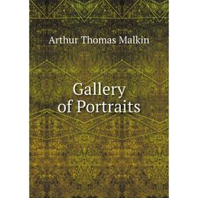 

Книга Gallery of Portraits