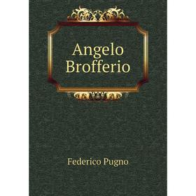 

Книга Angelo Brofferio