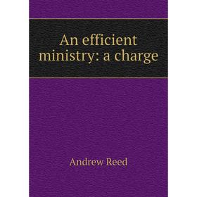 

Книга An efficient ministry: a charge