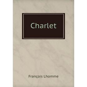 

Книга Charlet