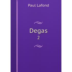 

Книга Degas 2