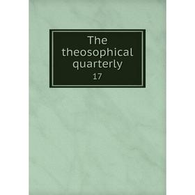 

Книга The theosophical quarterly 17