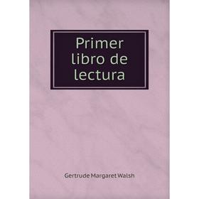 

Книга Primer libro de lectura