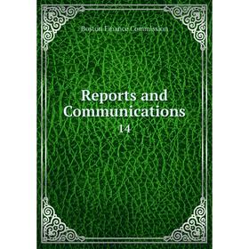 

Книга Reports and Communications 14