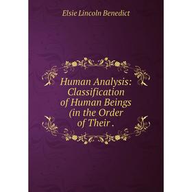 

Книга Human Analysis: Classification of Human Beings