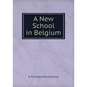 

Книга A New School in Belgium