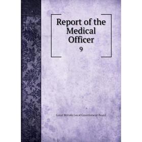 

Книга Report of the Medical Officer