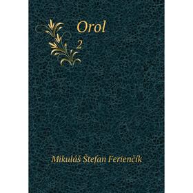 

Книга Orol 2