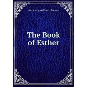 

Книга The Book of Esther