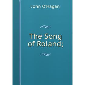 

Книга The Song of Roland