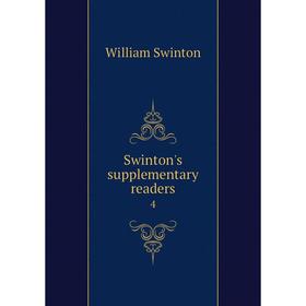 

Книга Swinton's supplementary readers
