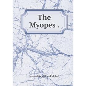 

Книга The Myopes