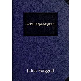 

Книга Schillerpredigten