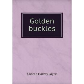 

Книга Golden buckles