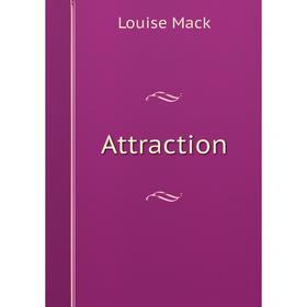 

Книга Attraction