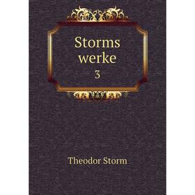 

Книга Storms werke