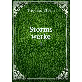 

Книга Storms werke