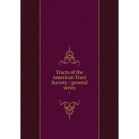 

Книга Tracts of the American Tract Society