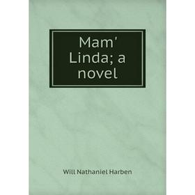 

Книга Mam' Linda; a novel