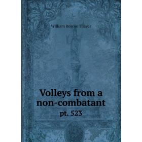 

Книга Volleys from a non-combatantpt