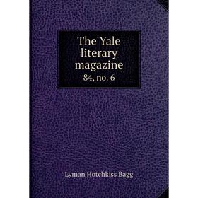 

Книга The Yale literary magazine 84, no. 6