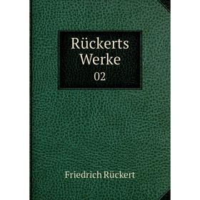 

Книга Rьckerts Werke