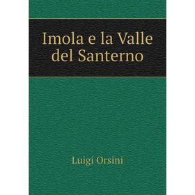

Книга Imola e la Valle del Santerno