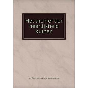 

Книга Het archief der heerlijkheid Ruinen