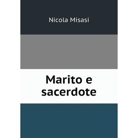 

Книга Marito e sacerdote