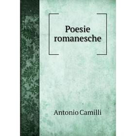 

Книга Poesie romanesche